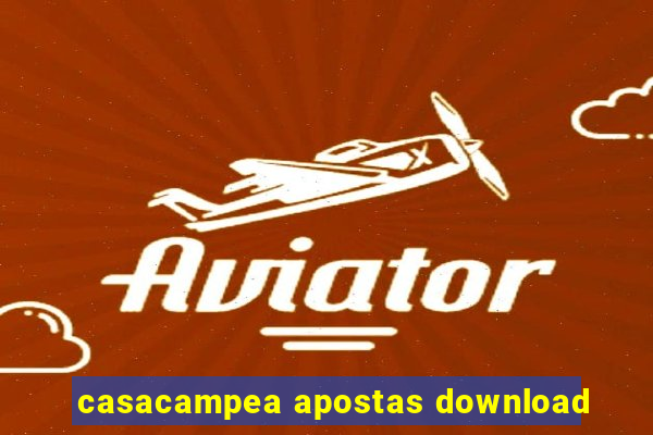 casacampea apostas download